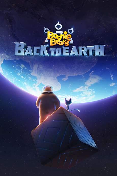 Boonie Bears: Back to Earth
